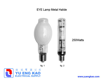 Lamp Metal Halide (250Watts) | Eye Iwasaki | Products | Yu Eng Kao